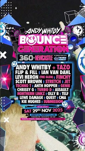 Andy Whitby's Bounce Generation 360° Rave @ Digital Newcastle - 29 Nov 2025