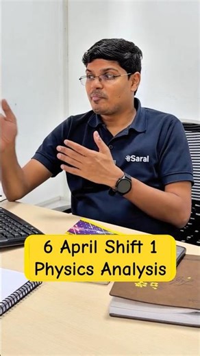 JEE Mains 2026 6 April Shift 1 Physics 🤔 Khel Palat Gaya 💀 #shorts #esaral #iit #jee #jee2026