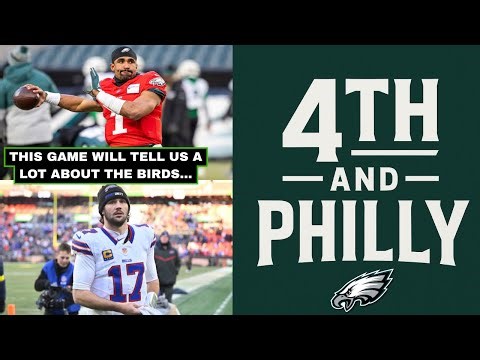 The Bills Game Will Tell us EVERYTHING About The Eagles... & Get Right Game Vs. The Commanders!