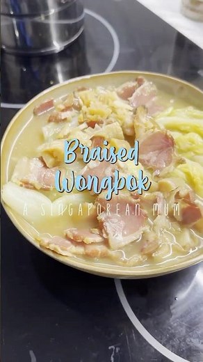 This Easy Braised Wongbok Is So Comforting 🥬✨ One simple hack to cook it faster too! #easyrecipes
