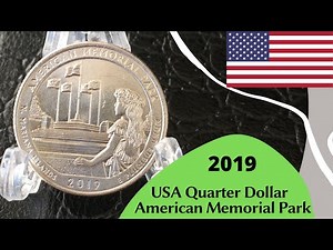 Coin USA 2019 Quarter Dollar - American Memorial Park