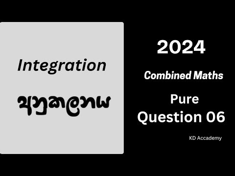 Question 06 |A/L Combined Maths 2024 Pure Paper | Part A Full Discussion | Step-by-Step Solution