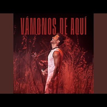 Vámonos de aquí