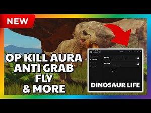 Dinosaur Life Script | OP Kill Aura | Anti Grab | Fly | & More | Mobile & PC | Pastebin | OP Script
