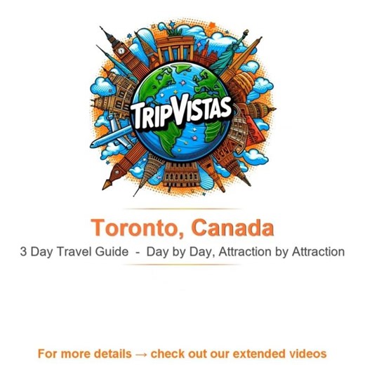Complete Toronto City Guide — Best 3-Day Itinerary (Day-by-Day, s. description ↓)