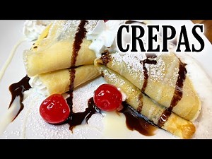 RECETA DE CREPAS! FACILES Y DELICIOSAS!