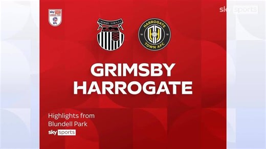 Grimsby Town 1-3 Harrogate Town | League Two highlights