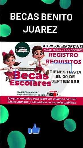 📌🎊Becas Escolares de Educación Básica para este Ciclo Escolar 2024-2025 Registro y requisitos