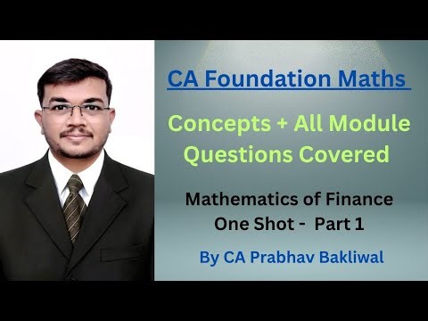 Mathematics of Finance | One shot | Part 2 | Foundation Maths