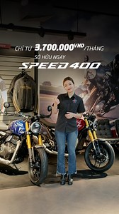 1.6M views · 5.1K reactions | Sở hữu ngay Triumph Speed 400 chỉ với...
