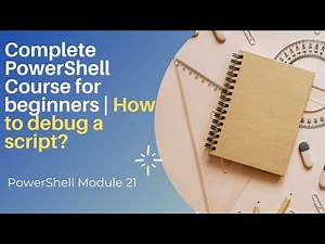 How to debug a script? | PowerShell Module 21