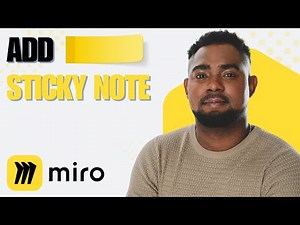 How to Add Sticky Notes in Miro | Quick Beginner Guide to Boost Your Boards