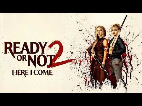 Ready Or Not 2 Full Movie Review | Samara Weaving, Kathryn Newton, Elijah Wood