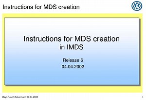 Instructions for MDS creation in IMDS - SlideServe