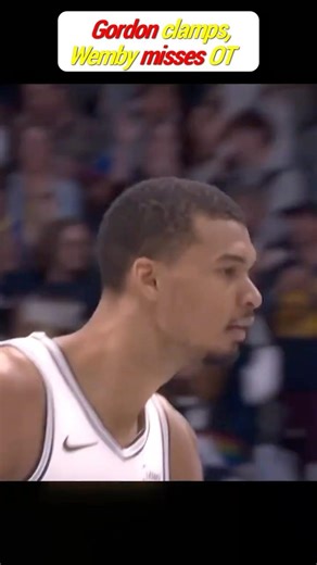 Aaron Gordon Delivers Big Defensive Stop and Dunk — Victor Wembanyama Misses Last Shot 😬| #nba