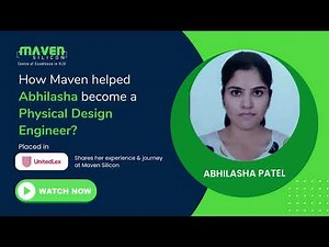 Abhilasha Patel Placed in Unitedlex - shares her journey with @Maven Silicon | Best VLSI Training