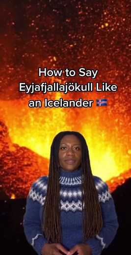 How to Say Eyjafjallajokull in Icelandic | Pronunciation Tips