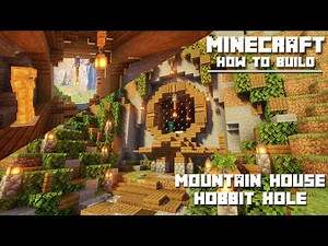 MineCraft | How To Build A Mountain House / Hobbit Hole