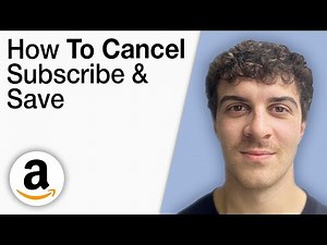 How To Cancel Amazon Subscribe and Save [2025 Full Guide]