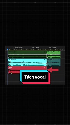 Cách Tách Vocal và Edit Nhạc Hay Hơn