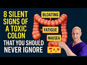 8 Silent Signs of a Toxic Colon That You Should Never Ignore | Dr. Mandell