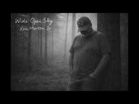 "Wide Open Sky" - Ken Morton Jr (Official Audio)