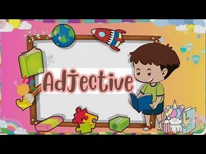 Adjective English Grammar class 1