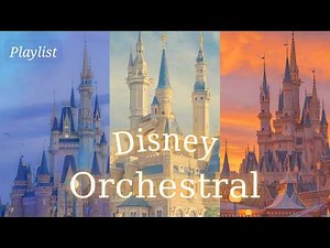 Disney Castle Dreams 🏰 | Magical Disney Orchestral Music for Study, Sleep & Relaxation