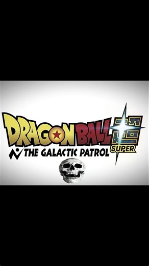 INTERNET BROKED AGAIN !! DRAGON BALL SUPER THE GALACTIC PATROL. #goku