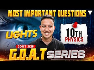 Class 10 Physics 2026 | Light Most Important Questions | Alok Sir