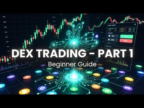 Introduction To DEX Trading – Part 1 | Complete Beginner Guide