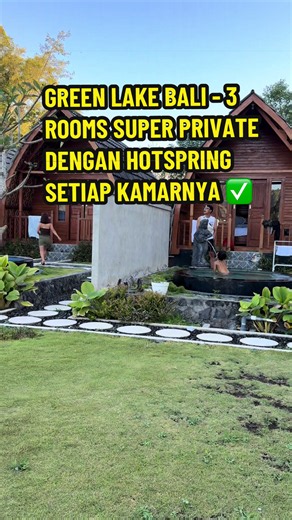 Green Lake Bali Batur - 3 Rooms Super Private dengan Hotspring tiap Kamar