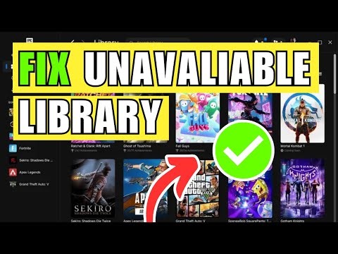 How To Fix Epic Games Unavailable in Library Error (2024)