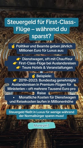 Steuergeld-Luxus: Politiker leben First Class – wir zahlen!