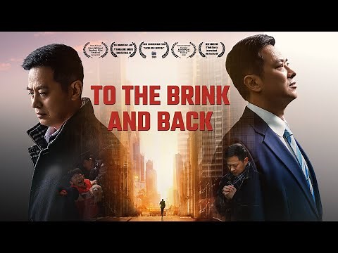 Christian Movie | Chronicles of Religious Persecution in China | "To the Brink and Back"