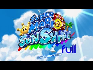 Super Mario Sunshine (3D All-Stars): 100% Full Walkthrough