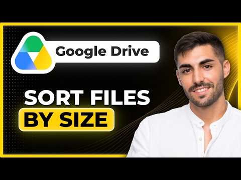 How to Sort Files by Size in Google Drive (Find Large Files Fast)