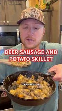 Deer Sausage and Potato Skillet #venison #breakfast #easyrecipe