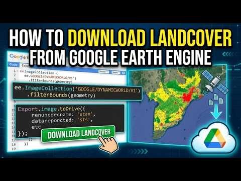 How download landcover from google earth engine?