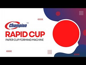 Champion Rapid Cup | Paper Cup Forming Machine | Afra