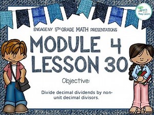 Engage NY Math PowerPoint Presentation 5th Grade Module 4 Lesson 30