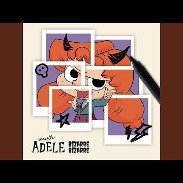 Bizarre bizarre (par Mortelle Adèle)