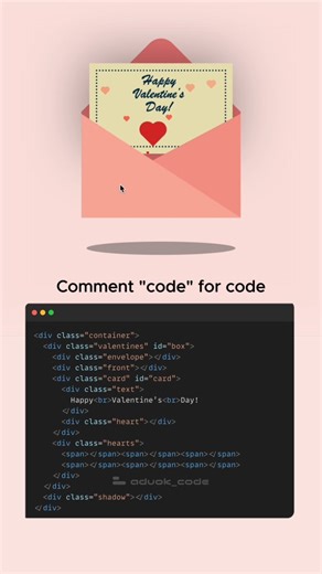Aduok Code on Instagram: "Valentine Love Card Using HTML & CSS 💌🔥 Beautiful Valentine love letter animation created using HTML, CSS, and JavaScript. This interactive envelope card with floating hearts and smooth animation is perfect for beginners and web developers. A creative coding project for Valentine’s Day. 💖👨‍💻 #htmlcss #javascript #webdevelopment #codingprojects #valentinesday aduok aduokcode"