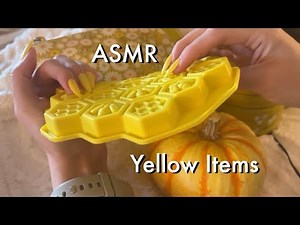 ASMR With Yellow Items!💛🌻🍋☀️ Tapping & Scratching, No Talking