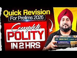Complete Indian Polity Revision in *2 Hours* | UPSC Prelims 2026 | Navdeep Singh | UPSC Booster