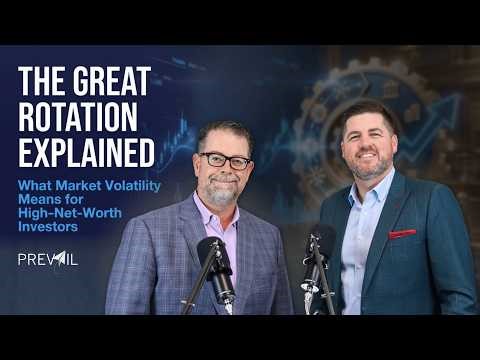 The Great Rotation Explained: What Market Volatility Means for High-Net-Worth Investors