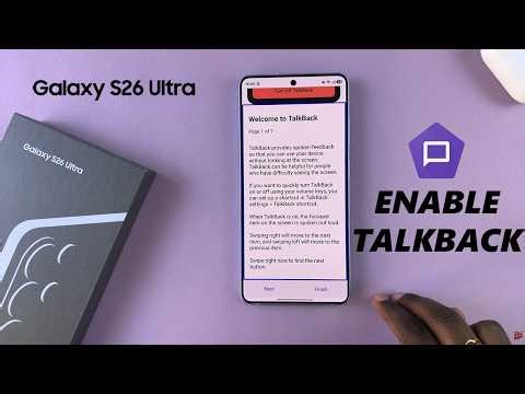 How To Enable TalkBack On Samsung Galaxy S26 / S26 Ultra