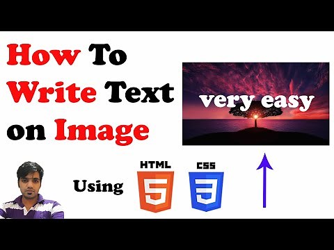 How to Write Text on Image using HTML & CSS || Very Easy