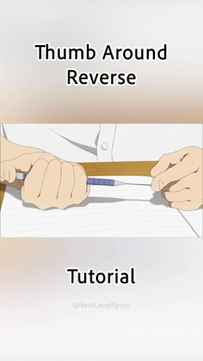 Trick for Beginners 🔥 Thumb Around REVERSE Tutorial #penspinning #thumbaround #reverse #howto #fyp #foryoupageシ #satisfying | Next Level Spins