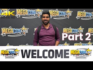 MEGACON SHOW LIVE 2025 | NEC BIRMINGHAM – The ULTIMATE Pop Culture Experience! Comic �🎮 Part 2